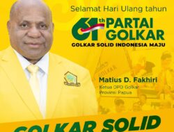 Golkar Papua Solid! Mathius D. Fakhiri Terpilih Aklamasi, Targetkan 15 Kursi DPRP,HYU MDF Adalah Jentelmen Politik